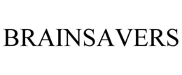 BRAINSAVERS trademark
