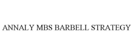 ANNALY MBS BARBELL STRATEGY trademark