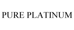 PURE PLATINUM trademark