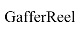 GAFFERREEL trademark