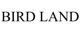 BIRD LAND trademark