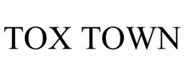 TOX TOWN trademark