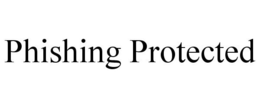 PHISHING PROTECTED trademark