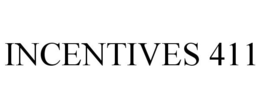 INCENTIVES 411 trademark