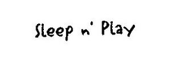 SLEEP N' PLAY trademark