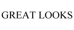 GREAT LOOKS trademark