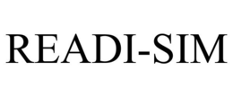 READI-SIM trademark