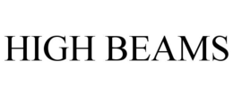 HIGH BEAMS trademark