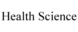 HEALTH SCIENCE trademark