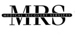 MRS MEDICAL RECOVERY SERVICES trademark