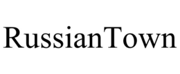 RUSSIANTOWN trademark