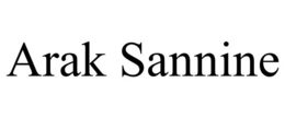 ARAK SANNINE trademark