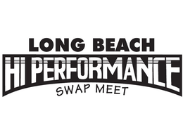 HI PERFORMANCE LONG BEACH SWAP MEET trademark