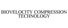 BIOVELOCITY COMPRESSION TECHNOLOGY trademark