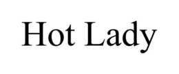 HOT LADY trademark