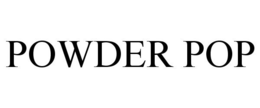 POWDER POP trademark