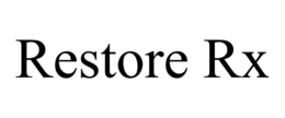 RESTORE RX trademark