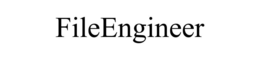 FILEENGINEER trademark