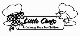 LITTLE CHEFS A CULINARY PLACE FOR CHILDREN trademark