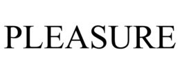 PLEASURE trademark
