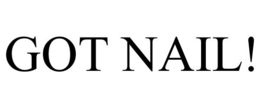 GOT NAIL! trademark