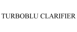 TURBOBLU CLARIFIER trademark