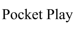 POCKET PLAY trademark