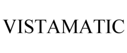 VISTAMATIC trademark