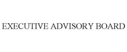 EXECUTIVE ADVISORY BOARD trademark
