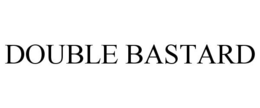 DOUBLE BASTARD trademark