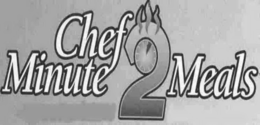 CHEF 2 MINUTE MEALS trademark