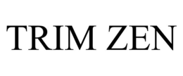 TRIM ZEN trademark