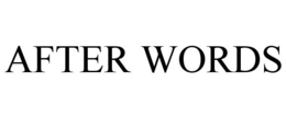 AFTER WORDS trademark