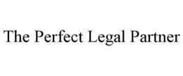 THE PERFECT LEGAL PARTNER trademark
