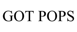 GOT POPS trademark