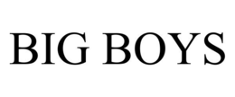 BIG BOYS trademark