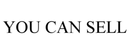 YOU CAN SELL trademark