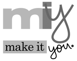 MIY MAKE IT YOU. trademark