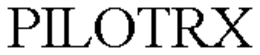 PILOTRX trademark