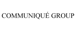 COMMUNIQUE GROUP trademark