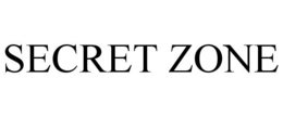 SECRET ZONE trademark