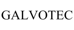 GALVOTEC trademark