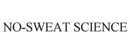 NO-SWEAT SCIENCE trademark