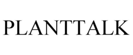 PLANTTALK trademark