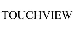TOUCHVIEW trademark