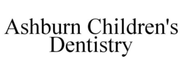 ASHBURN CHILDREN'S DENTISTRY trademark