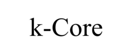 K-CORE trademark