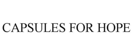 CAPSULES FOR HOPE trademark