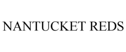 NANTUCKET REDS trademark