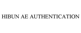 HIBUN AE AUTHENTICATION trademark